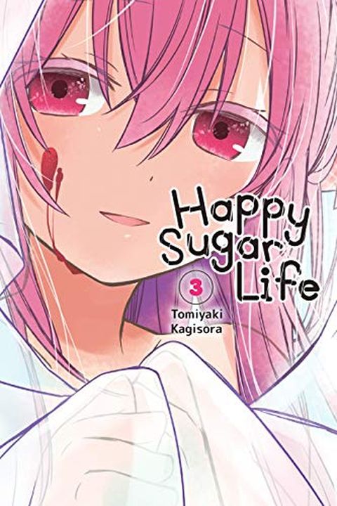 Happy Sugar Life, Vol. 3 book cover