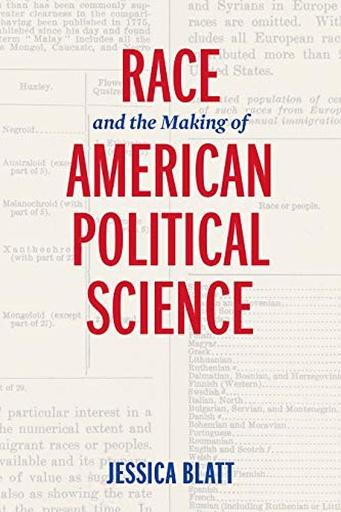 Race and the Making of American Political Science American Governance book cover