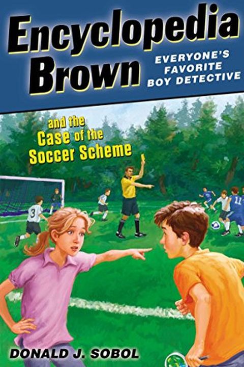 Encyclopedia Brown and the Case of the Soccer Scheme book cover