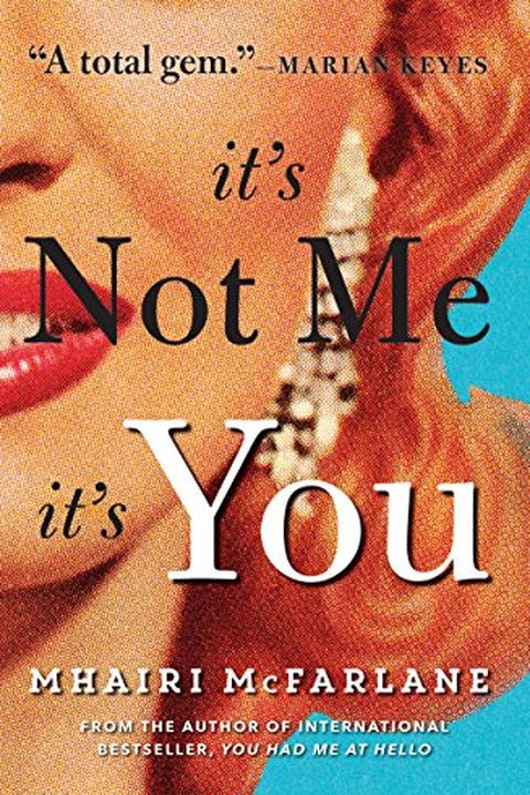 It’s Not Me, It’s You book cover