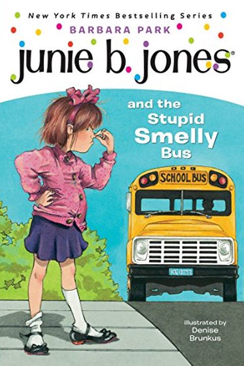 Junie B. Jones and the Stupid Smelly Bus book cover
