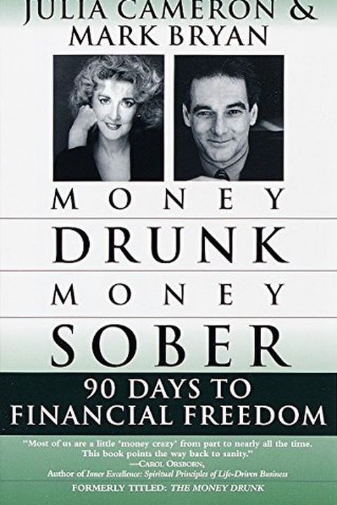 Money Drunk, Money Sober; 90 Days to Financial Freedom book cover