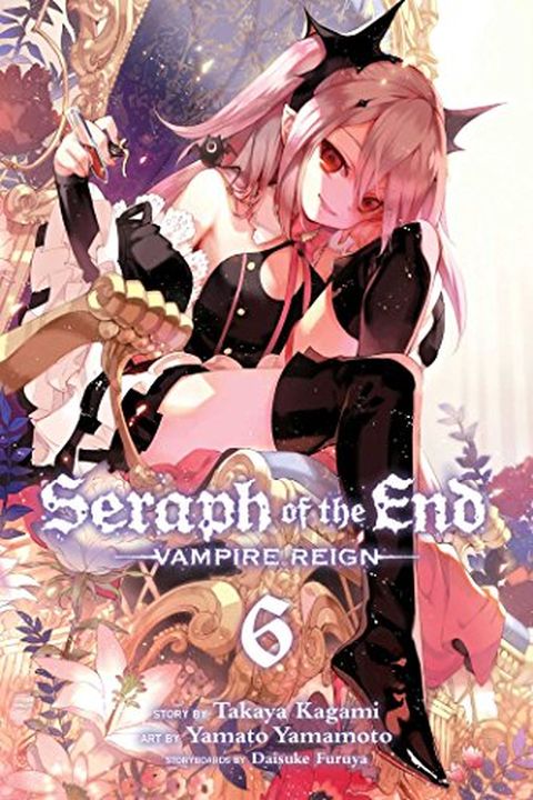 Seraph of the End, Vol. 6 book cover