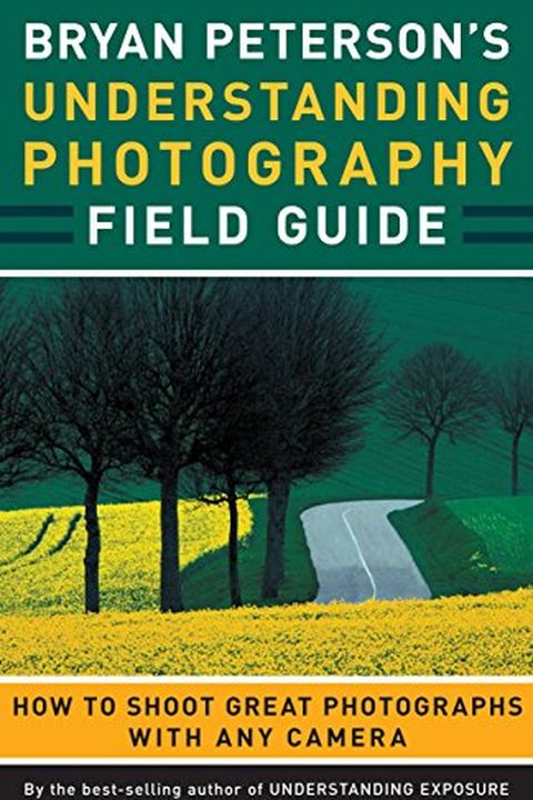 Bryan Peterson's Understanding Photography Field Guide book cover