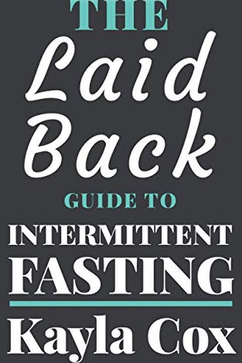 The Laid Back Guide To Intermittent Fasting book cover