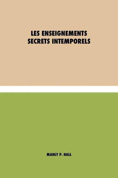 Les Enseignements Secrets Intemporels book cover
