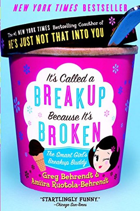It's Called a Breakup Because It's Broken book cover