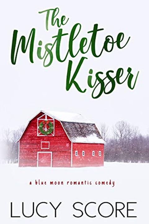 The Mistletoe Kisser book cover