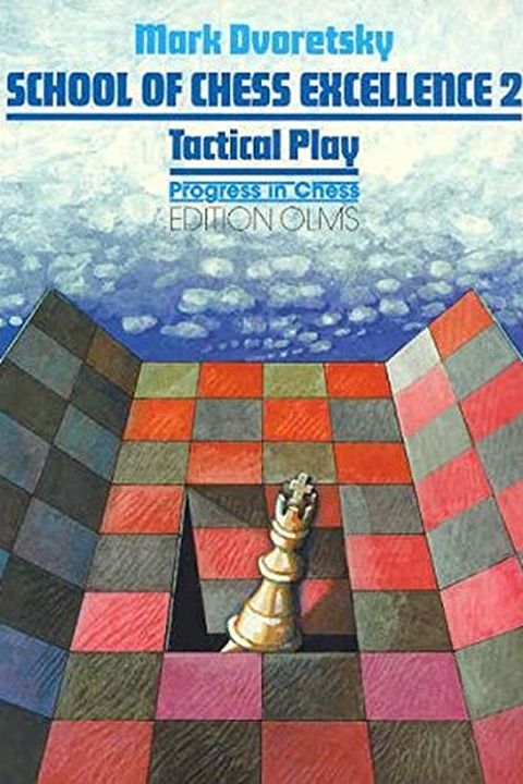 School of Chess Excellence 2 book cover