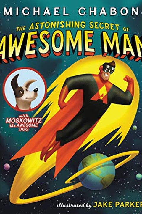 The Astonishing Secret of Awesome Man book cover