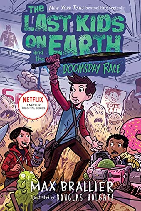 The Last Kids on Earth and the Doomsday Race book cover
