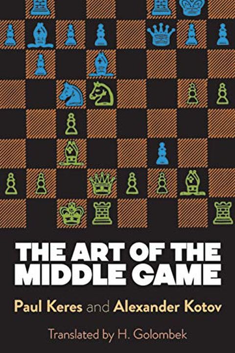 The Art of the Middle Game book cover