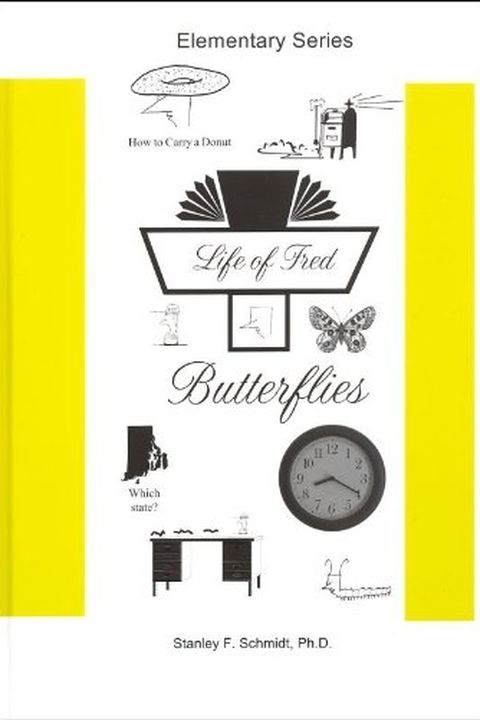 Life of Fred: Butterflies book cover