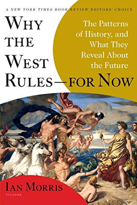 Why the West Rules--for Now book cover