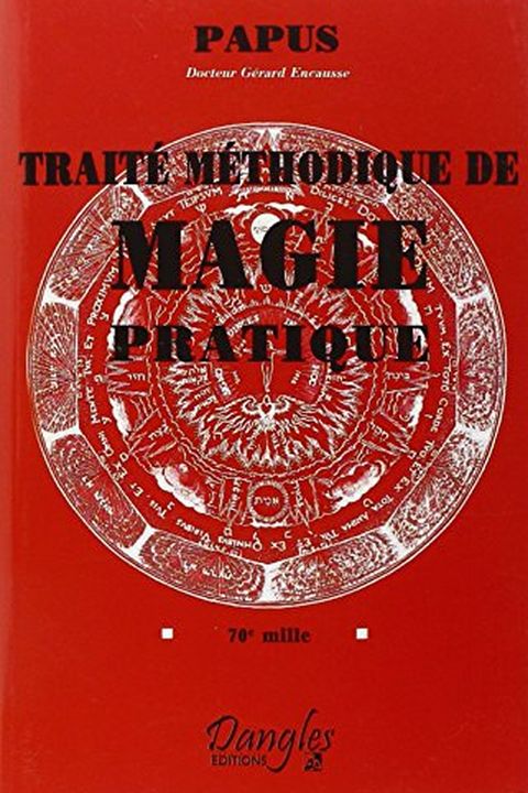 Traité Méthodique De Magie Pratique book cover