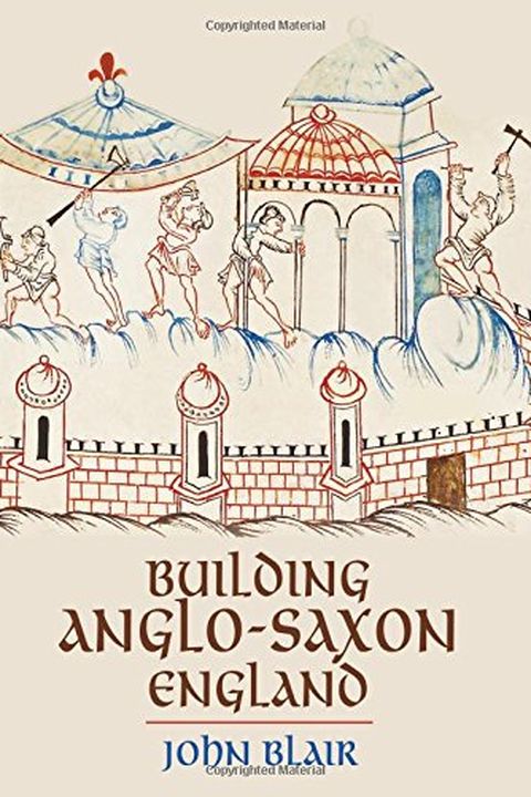 Building Anglo-Saxon England book cover