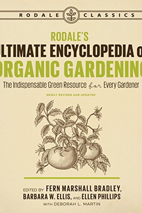 Rodale's Ultimate Encyclopedia of Organic Gardening book cover