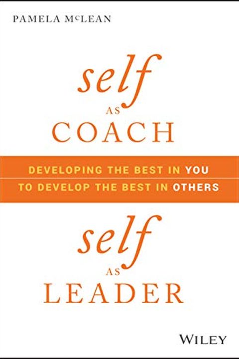 Self as Coach, Self as Leader book cover