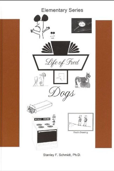Life of Fred: Dogs book cover