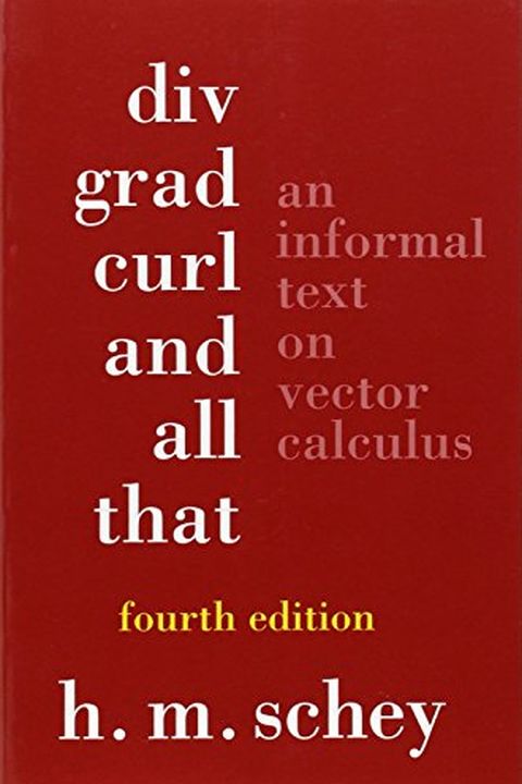Div, Grad, Curl, and All That book cover