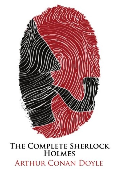 The Complete Sherlock Holmes book cover