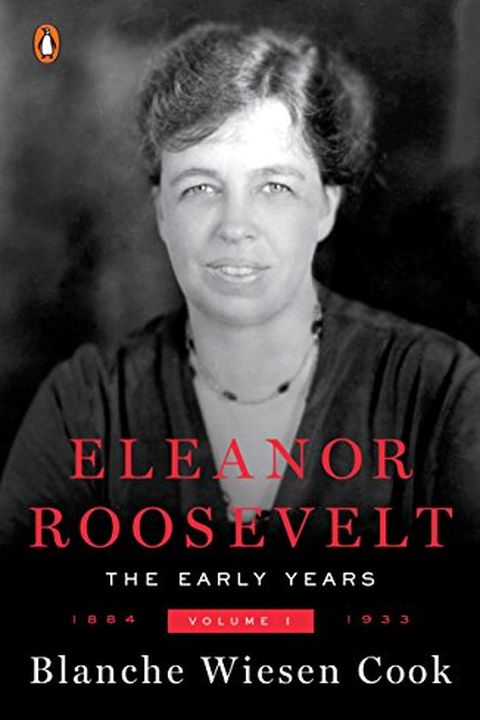 Eleanor Roosevelt, Volume 2 by Blanche Wiesen Cook