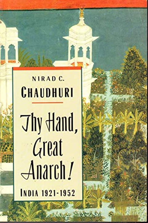 Thy Hand, Great Anarch! India book cover