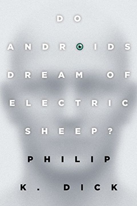 Do Androids Dream of Electric Sheep? book cover
