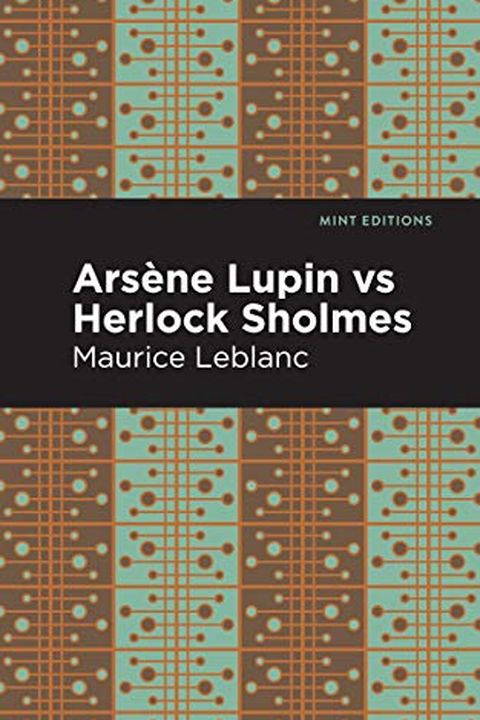 Arsène Lupin versus Herlock Sholmes book cover
