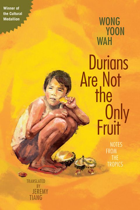 Durians Are Not the Only Fruit book cover