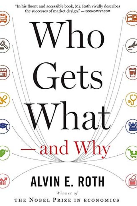 Who Gets What ― and Why book cover