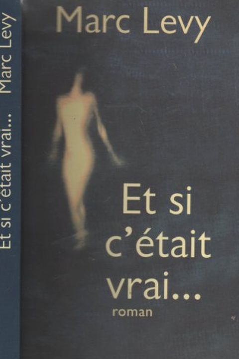 Et si c'était vrai... - Edition limitée (Roman contemporain) book cover