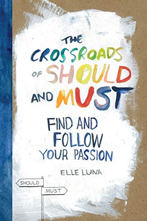 The Crossroads of Should and Must book cover
