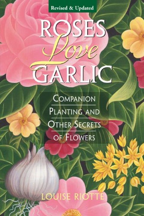 Roses Love Garlic book cover