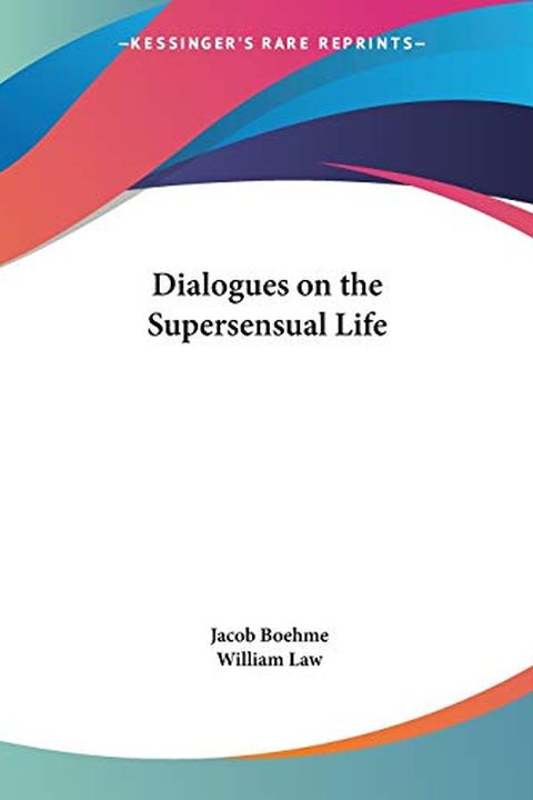 Dialogues on the Supersensual Life book cover