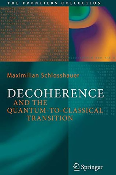 Decoherence and the Quantum-to-Classical Transition book cover