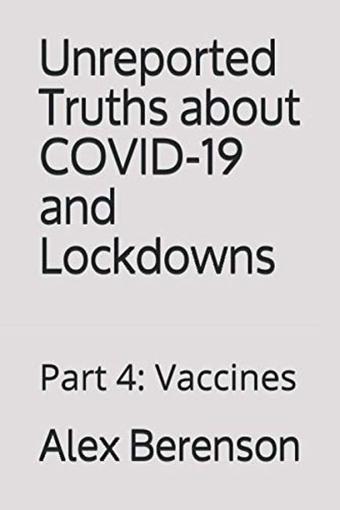 Unreported Truths About Covid-19 and Lockdowns book cover