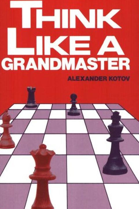 Think Like A Grandmaster book cover