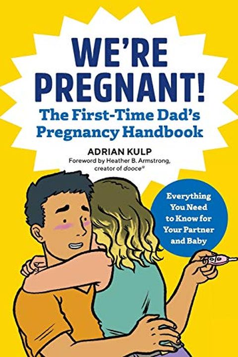 We're Pregnant! The First Time Dad's Pregnancy Handbook book cover