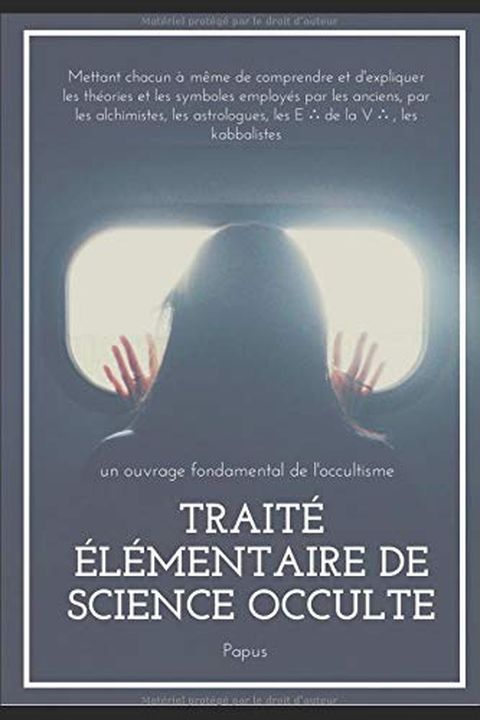 TRAITÉ ÉLÉMENTAIRE DE SCIENCE OCCULTE book cover