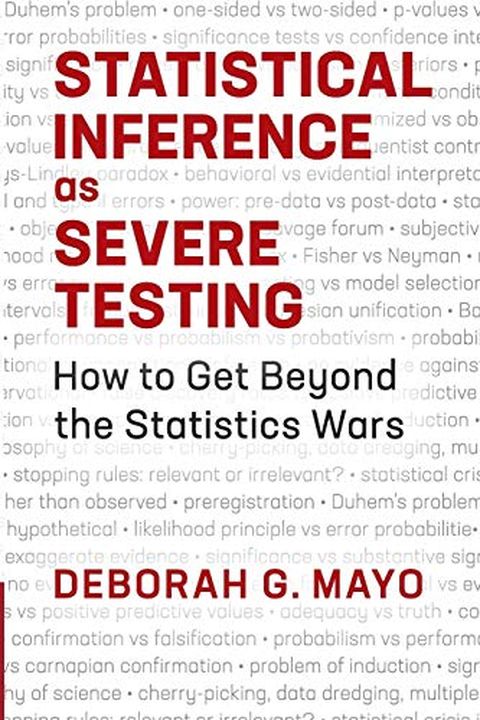 Statistical Inference as Severe Testing book cover