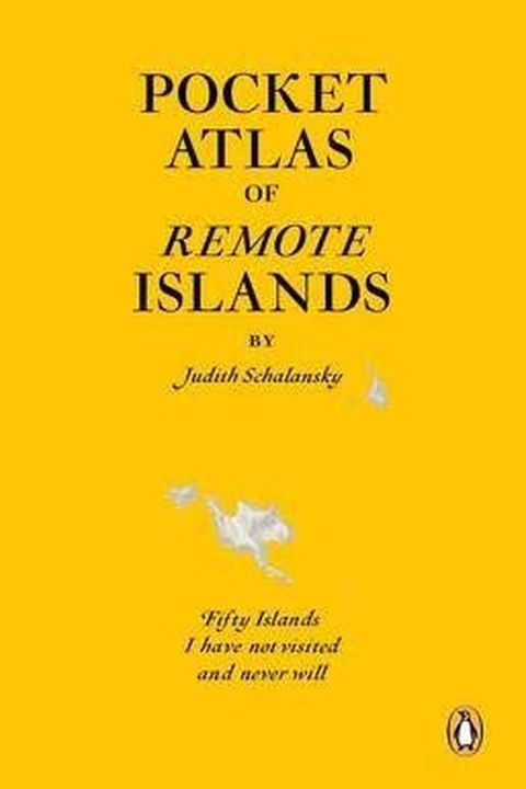 By Judith Schalansky Pocket Atlas of Remote Islands book cover