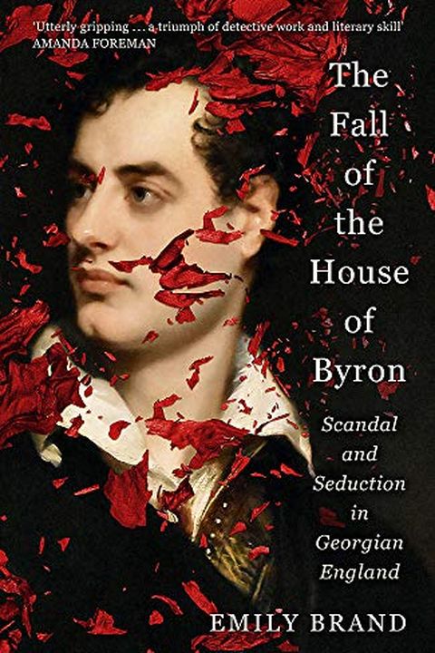 The Fall of the House of Byron book cover