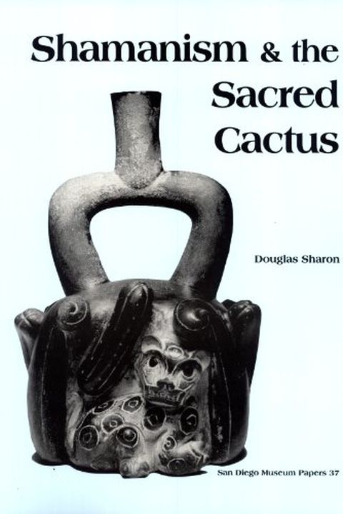 Shamanism & the Sacred Cactus book cover