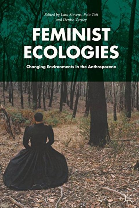 Feminist Ecologies book cover