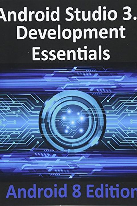 Android Studio 3.0 Development Essentials - Android 8 Edition book cover