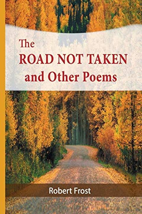 The Road Not Taken and Other Poems book cover