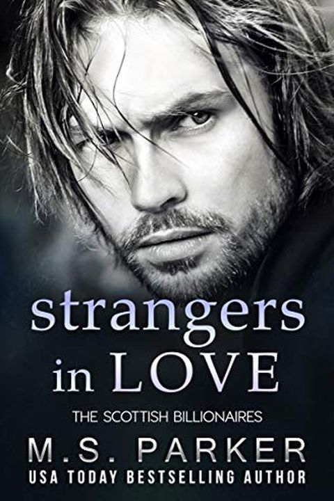 Strangers in Love (The Scottish Billionaires Book 4) book cover