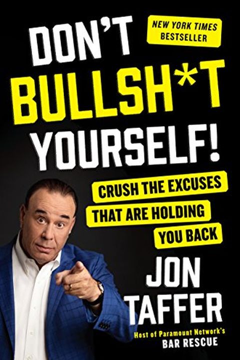 Don't Bullsh*t Yourself! book cover