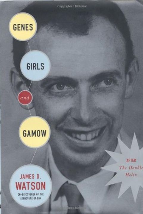 Genes, Girls, and Gamow book cover